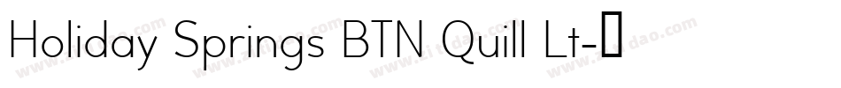 Holiday Springs BTN Quill Lt字体转换